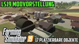 17 HEFTIGE PLATZIERBARE GEB&Auml;UDE! - LS19 MODVORSTELLUNG