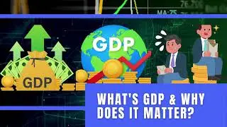 What's GDP & Why does it matter? #economics #knowledge 