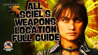 All Sciel's Weapons Location Full Guide &ndash; Clair Obscur: Expedition 33
