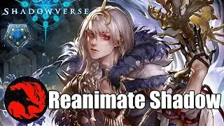 [Shadowverse] Revival - Reanimate ShadowCraft Deck Gameplay