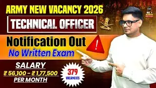 Army SSC Tech 67 Notification Out | No Exam , Direct Officer Post | 379 Vacancies | Complete Details