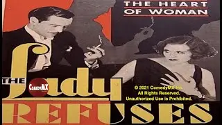 Lady Refuses (1931) | Full Movie | Betty Compson | John Darrow | Gilbert Emery