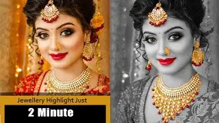 Jewelry Highlight in photoshop Just 2 Minute | Highlighting Bride's Jewelry