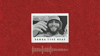[FREE] SAMRA TYPE BEAT 