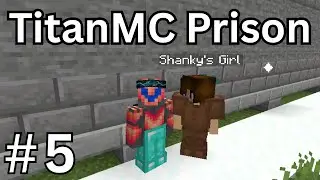 New Quests UNLOCKED! - TitanMC Episode 5 (Classic Prison Server)