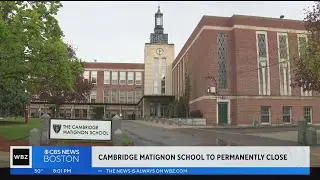 Cambridge Matignon School to close permanently at end of academic year.