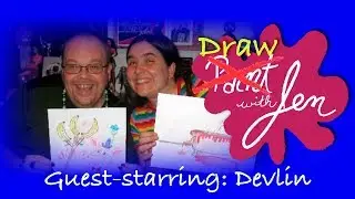Draw with Jen and Devlin