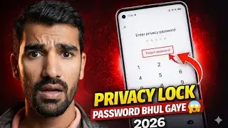 Privacy App Lock Password Bhool Gaye? 😱 Apne Phone Me Safe Method | 2026