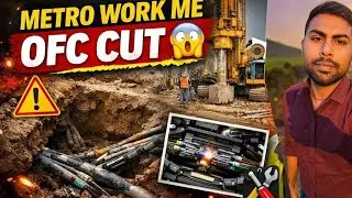 Metro Piling Work Me OFC Cable Cut | Restoration | Telecom Field Work Reality