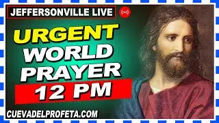 Oração Mundial às 12h ao vivo Joseph Branham As Águias Se Reunindo