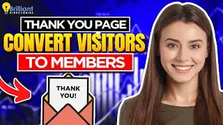 Convert Website Visitors Into Paying Members With Newsletter &lsquo;Thank You&rsquo; Pages 💵 Grow Your Business!