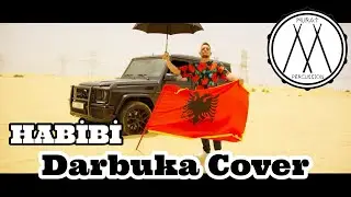 Habibi - Albanian Remix (Darbuka Cover) by MuratPercussion
