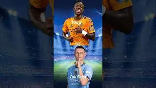 Vini Jr 💫 Vs Phil Foden ⚡ || #shorts