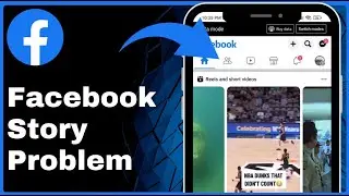 How to Fix Facebook Story Problem 2025