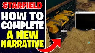 Starfield - How to Complete A New Narrative