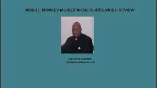 MOBILE MONKEY- MOBILE NICHE SLIDER -VIDEO REVIEW