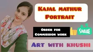 &ldquo;KAJAL MATHUR PORTRAIT ✨ | How I Create Professional Commission Portraits | Art With Khushi&rdquo;#artist 