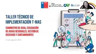 Taller Técnico T-MAS: Sector Agua y Residuos
