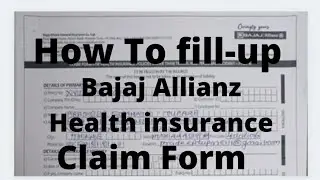How to fill up Bajaj Allianz Health insurance claim form #Call8689818111#