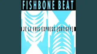 Je Le Fais Express [Satisfy] (Dub mix)