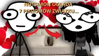 NOTSIMON ogląda 7 POZIOMÓW ZWIĄZKU...