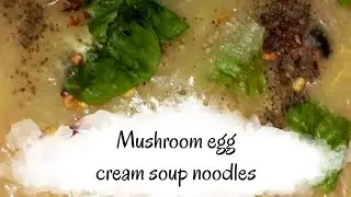 Instant creamy soupy noodles... #mushroomrecipe #creamysoup #video | must try | working couple 😶
