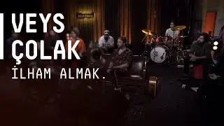 Akustikhane Sohbet - Veys &Ccedil;olak / İlham Almak
