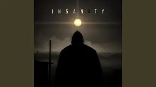 Insanity