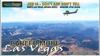 Microsoft Flight Simulator 2020 - CAREER MODE - LAS VEGAS - JOB 14