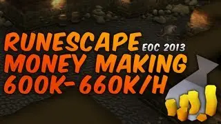 RuneScape: EoC Money Making 600k-660k/H w/Commentary 2013!