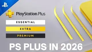 PlayStation Plus в 2026 году &mdash; всё, что вам нужно знать!