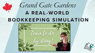 The Grand Gate Gardens Bookkeeping Simulation (Official Launch)