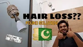 HAIR LOSS?? I'VE GOT YOU! | Change your Shower! | Life in Pakistan | ABH
