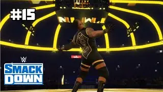 #15 I'M IN! | WWE Smackdown | WWE 2K22 Universe Mode (PS5)