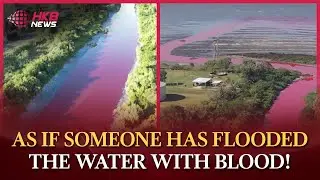 The River's Water Turns Blood Red, Residents in Panic&hellip; | HKB News