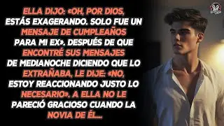 Ella Dijo: «Oh, Por Dios, Estás Exagerando. Solo Fue Un Mensaje De Cumpleaños Para Mi Ex». Después..