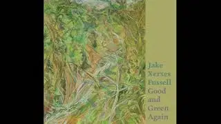 Jake Xerxes Fussell - 