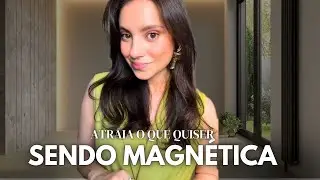 NINGU&Eacute;M RESISTE A UMA MULHER ASSIM! ( SEJA MAGN&Eacute;TICA 🔥 ) 