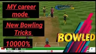 Wcc3 My Career Mode Bowling Tips And Tricks | New Bowling Tricks.