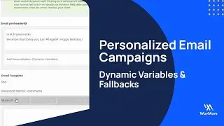 How to Create Personalized Email Campaigns in WayMore Campaign Manager | Dynamic Variables Tutorial