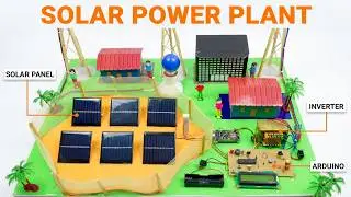 Solar powered Grid Monitoring Using Arduino with Basic inverter ! Solar power plant working model