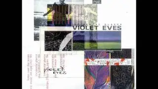 Violet Eves - Listen over the ocean