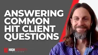 How to Answer the Most Common Questions About HIT &mdash; Good Client Communication (with Skyler Tanner)