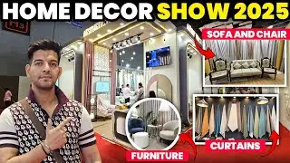 Home Decor Show 2025 🏡 | Mind-Blowing Decor Setups at 2025 Show 🪄| Smart, Stylish & Sustainable!