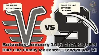De Pere Voyageurs vs Fond du lac Springs Ledgers 1-10-2026