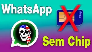 whatsapp fake/sem precisar de chip