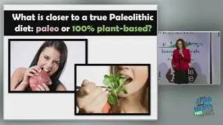 100% PlantBased Diet Is Nutritionally Closer To A True Paleolithic Diet Than What People Are Calling