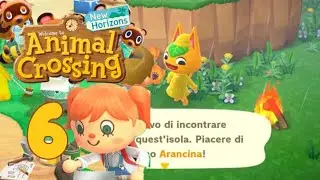 IL NUOVO ABITANTE DI NOOKLAND , ARANCINA FINALMENTE - ANIMAL CROSSING NEW HORIZONS - ITA PARTE 6