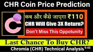 &zwnj; CHR Coin Price Prediction!! CHROMIA Coin News today and Latest Updates