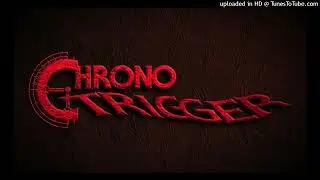 Presentiment ~ Chrono Trigger